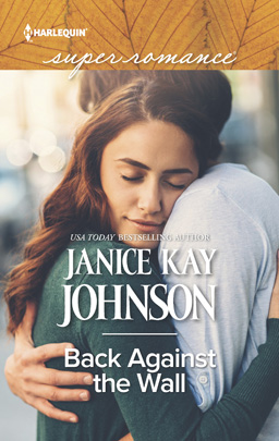 janice kay johnson's Back Against The Wall