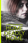 janice kay johnson's home deadly home