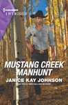 janice kay johnson's mustang creek manhunt