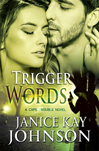 janice kay johnson's trigger words